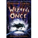 The Wizards of Once Cressida Cowell