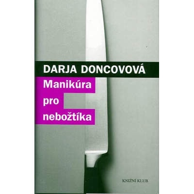 Manikúra pro nebožtíka
