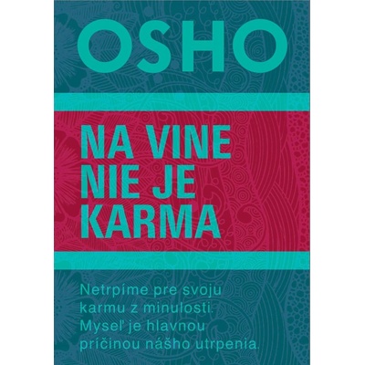 Na vine nie je karma - Osho