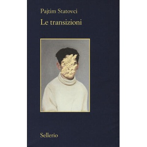 transizioni | Pajtim Statovci (2020)