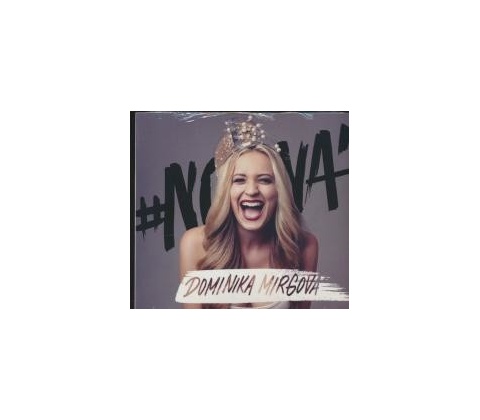 Dominika Mirgová - #Nová - CD