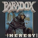 PARADOX - HERESY LTD. LP