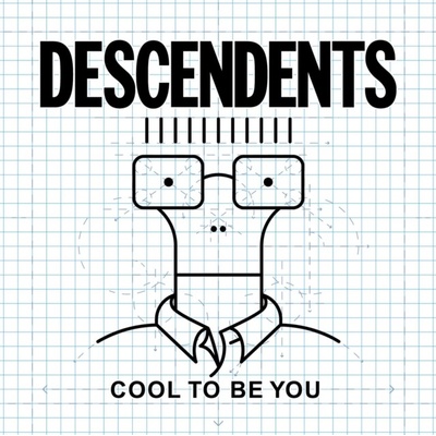 DESCENDENTS: COOL TO BE YOU LP