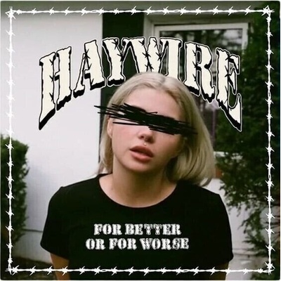 Haywire - For Better Or For Worse (Limited Edition) (Blue/Orange Coloured) (LP) (0850079803503)