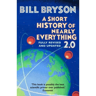 Short History of Nearly Everything 2.0 | Bill Bryson