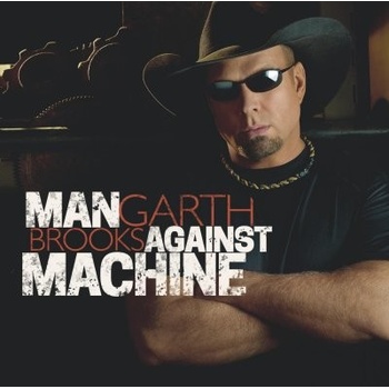 BROOKS GARTH: MAN AGAINST MACHINE CD