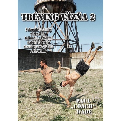 Tréning väzňa 2