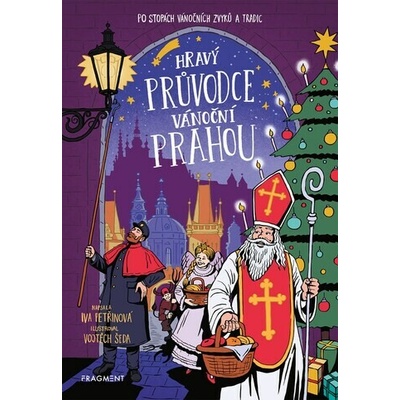 Hravý průvodce vánoční Prahou