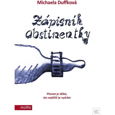 Zápisník abstinentky - Michaela Duffková, Jindra Applová ilustrátor