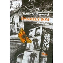 Osamelý dom - Edna O' Brienová