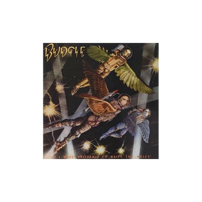 Budgie - If I Were Britannia I'D Waive The Rules / Vinyl LP