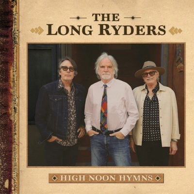 Long Ryders - High Noon Hymns LP