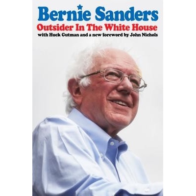 Outsider in the White House - (Sanders Bernie) – Hledejceny.cz