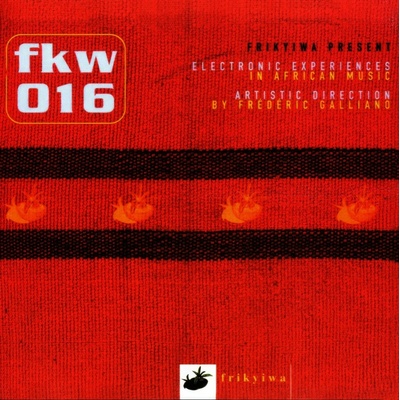 FRIKYIWA - ELECTRONIC EXPERIENCES IN AFR CD