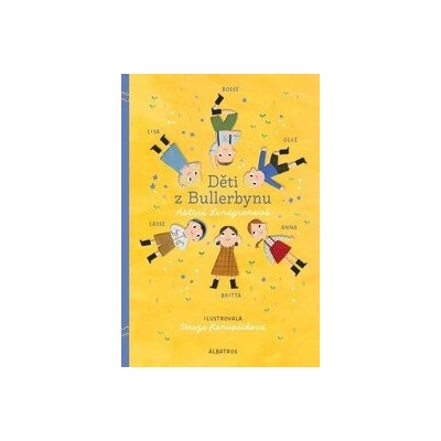 Děti z Bullerbynu - Astrid Lindgren