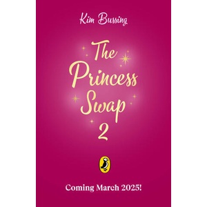 The Princess Swap: 2 | Kim Bussing (ISBN: 9780241745366)