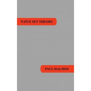 Naive Set Theory | Paul R Halmos (ISBN: 9781781394670)