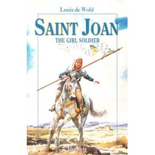 Saint Joan: The Girl Soldier