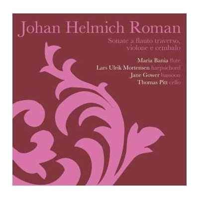 Johan Helmich Roman - Sonate A Flauto Traverso, Violone E Cembalo CD