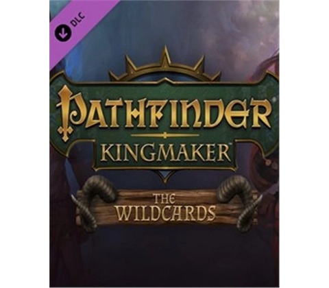 Pathfinder: Kingmaker The Wildcards