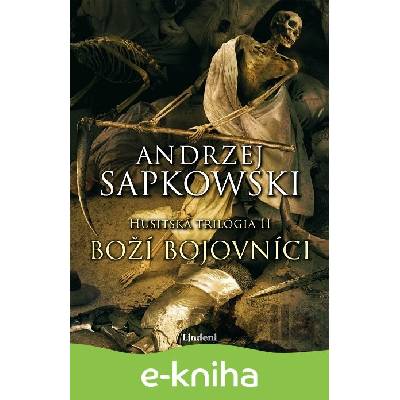 Boží bojovníci - Andrzej Sapkowski
