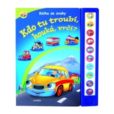 Kdo tu troubí, houká, vrčí?