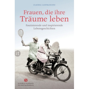 Frauen, die ihre Träume leben | Claudia Lanfranconi
