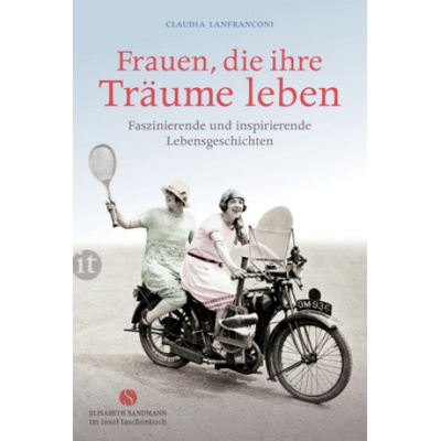 Frauen, die ihre Träume leben | Claudia Lanfranconi