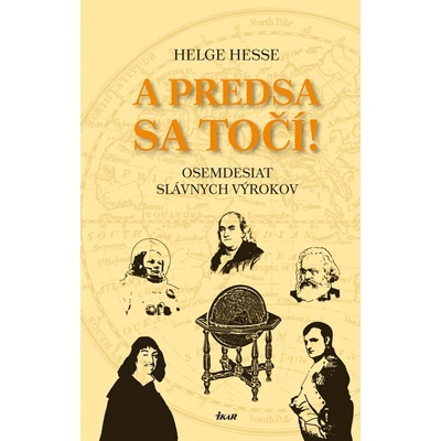 A predsa sa točí! - Hesse Helge