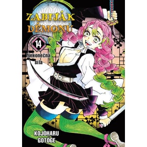 Zabiják démonů 14 - Nekonečná síla | Kojoharu Gotóge (ISBN: 9788076794559)
