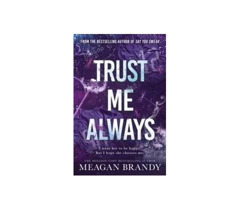 Trust Me Always