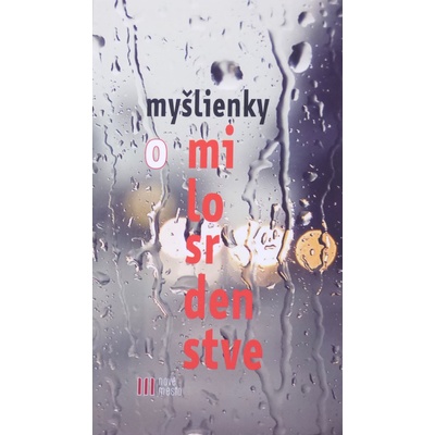 Myšlienky o milosrdenstve