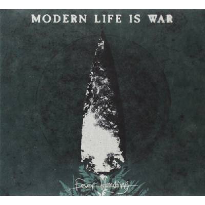 Modern Life Is War - Fever Hunting
