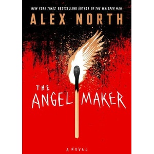 The Angel Maker | North, Alex (ISBN: 9781250757869)