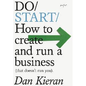 Do Start | Dan Kieran (ISBN: 9781914168178)