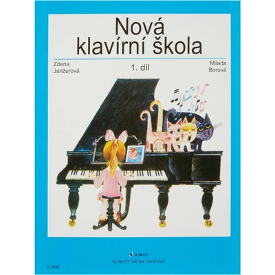 Nová klavírní škola 1.díl - Borová Milada, Janžurová Zdena