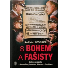 S Bohem a fašisty - Karlheinz Deschner