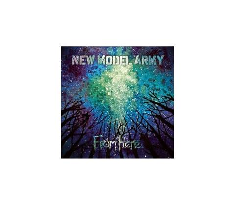 NEW MODEL ARMY - FROM HERE LP