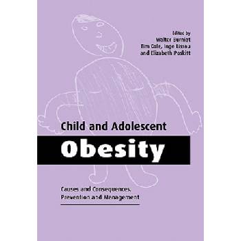 Child and Adolescent Obesity | Walter BurniatTim J. ColeInge LissauElizabeth M. E. Poskitt