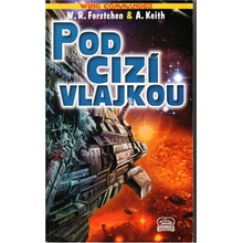 Wing Commander 6: Pod cizí vlajkou - Christopher Stasheff, William Forstchen