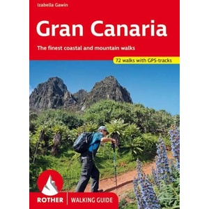 Gran Canaria walking guide 72 walks | Izabella Gawin (ISBN: 9783763348169)