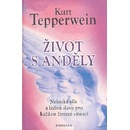 Život s anděly