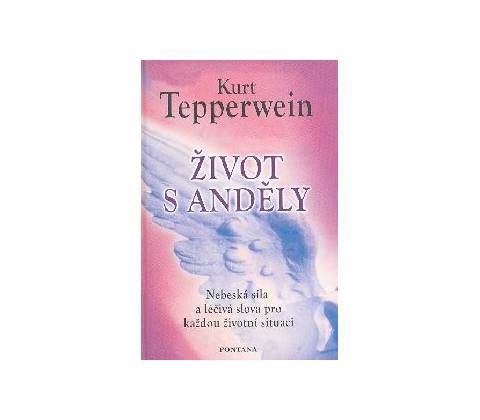 Život s anděly