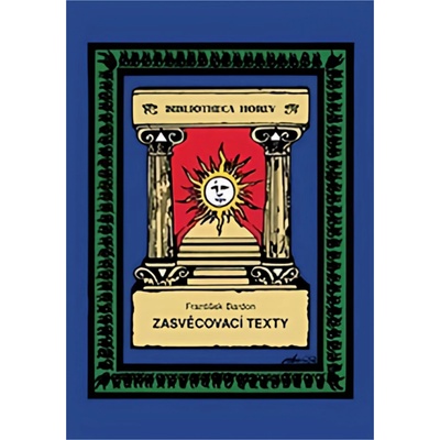 Bardon František - Zasvěcovací texty