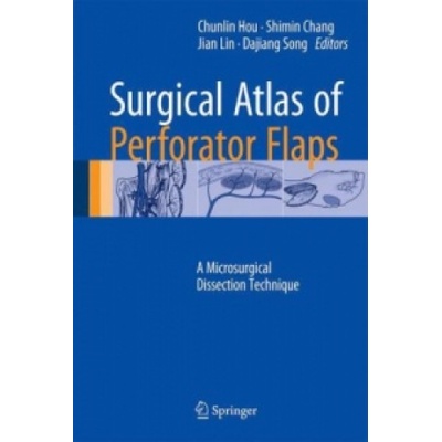 Surgical Atlas of Perforator Flaps