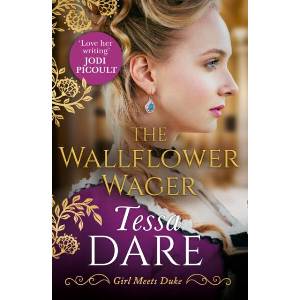 Wallflower Wager | Tessa Dare (ISBN: 9780008268268)