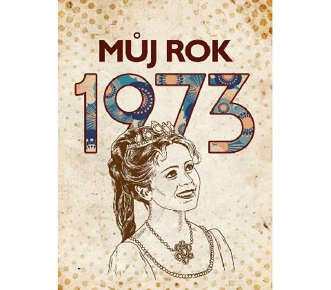 Můj rok 1973