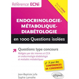 Endocrinologie-métabolique-diabétologie en 1000 questions isolées | Julla, Lamothe (ISBN: 9782340018327)
