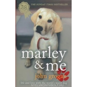 Marley & Me | John Grogan (ISBN: 9780340922101)
