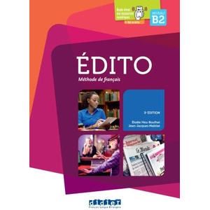 Edito niv. B2 (éd. 2015) - Livre | Jean-Jacques Mabilat, Elodie Heu (ISBN: 9782278111657)